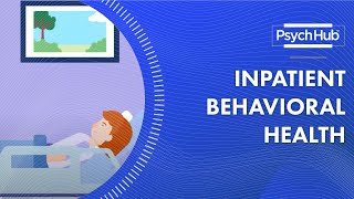 Inpatient Behavioral Health [upl. by Danialah]