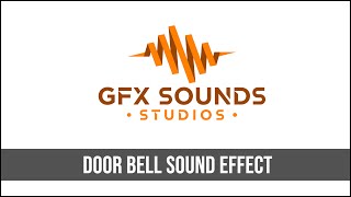 Door Bell Sound Effect [upl. by Boulanger732]