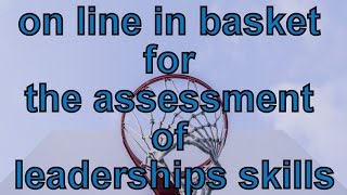 On line In Basket Exercise for Assessment Centers [upl. by Ellesig]