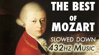 The Best Of Mozart  Slowed Down  432Hz  45 Hours [upl. by Ausoj143]