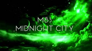 M83  Midnight City Instrumental Extended [upl. by Anin]