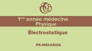 1ère année médecine Biophysique Electrostatique I [upl. by Sams988]