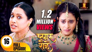 मामी ने निकाल दिया प्रिया को घर से बहार  Pyaar Kii Raahein  Todays Full Episode 16  Dangal TV [upl. by Bushey507]