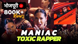 Maniac  Yo Yo Honey Singh  Bhojpuri Version  Toxic Rapper [upl. by Bowers]