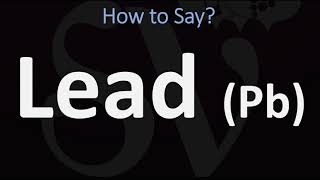 How to Pronounce Lead HEAVY METAL [upl. by Sylirama]