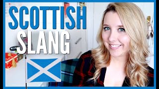 LEARN SCOTTISH SLANG [upl. by Aseret]