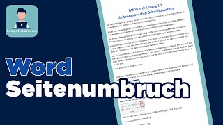 Word Übung 10  Seitenumbruch amp Schnellbausteine [upl. by Noonan]