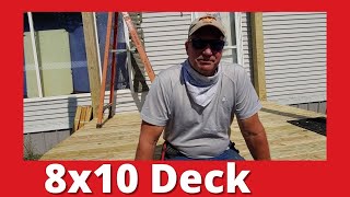 How to build an 8x10 Deck for your home mobile home or building [upl. by Florence]