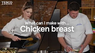 What Can I Make With Chicken Breast  Tesco Food [upl. by Nysila]