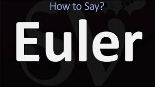 How to Pronounce Euler CORRECTLY [upl. by Nakah706]