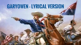 Garyowen  Song of the 7th Cavalry [upl. by Max]