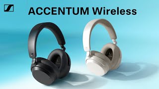 ACCENTUM Wireless Headphones  Sennheiser [upl. by Borreri639]