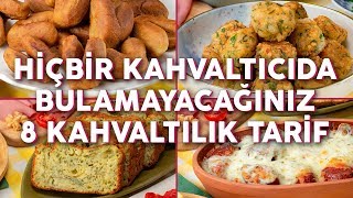 Aynısını Hiçbir Kahvaltıcıda Bulamayacağınız 8 Farklı Kahvaltılık Tarif  Yemek Tarifleri [upl. by Ashien]