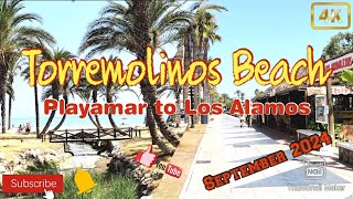 Torremolinos Beach  Playamar to Los Alamos  sunshine walking tour  September 2024  Malaga🇪🇦  4K [upl. by Edgell]