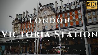 London Victoria Station Walk Through England 4K [upl. by Colleen]