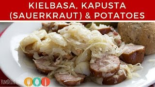 KIELBASA KAPUSTA SAUERKRAUT amp POTATOES RECIPE  YumDelectable [upl. by Gibert]