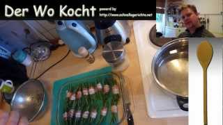 Der Wo Kocht Let´s Cook  Bohnen im Speckmantel [upl. by Lisabet]