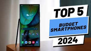 Top 5 BEST Budget Smartphones in 2024 [upl. by Tallbot]