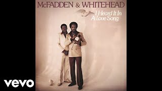 McFadden amp Whitehead  I Heard It in a Love Song Audio [upl. by Eninnaj645]