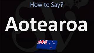 How to Pronounce Aotearoa NEW ZEALAND MAORI [upl. by Ocirne]