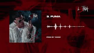 Luar La L  Fuma Audio Cover L3TRA 💿 [upl. by Sturdivant]