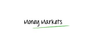 What are Money Markets [upl. by Lah]