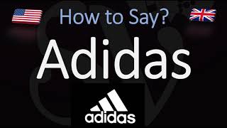 How to Pronounce Adidas CORRECTLY [upl. by Tiedeman]