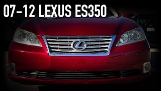 20072012 Lexus ES350 Review  What You Should Know Before Buying [upl. by Leorsiy]