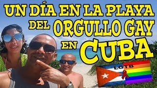 👉 La Playa GAY de Cuba 👈 ¡¡¡Destino LGTBI🏳️‍🌈🏳️‍🌈🏳️‍🌈🏖 [upl. by Samalla]