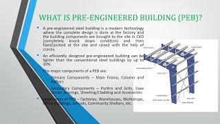 Lecture 1  Introduction to Pre Engineered Building PEBDesign of Truss Shed [upl. by Mide]