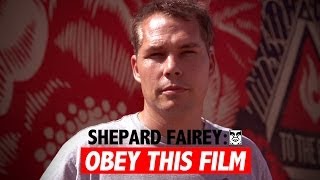 Shepard Fairey Obey This Film [upl. by Eyde]