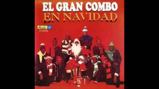 EL GRAN COMBO En Navidad Álbum Completo [upl. by Presber]