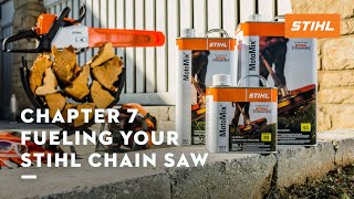 Chapter 7 Fueling Your STIHL Chain Saw  STIHL Tutorial [upl. by Einnoj91]