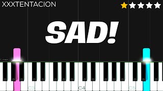 XXXTENTACION  SAD  EASY Piano Tutorial [upl. by Ulah]