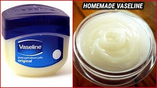 HOW TO MAKE VASELINE AT HOMEDIY HOME MADE VASELINE 100 NATURAL [upl. by Liek]