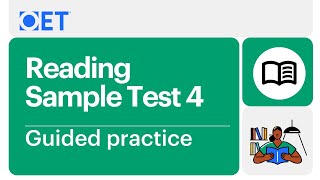 OET Reading Sample Test 4  Guided Practice [upl. by Kerwinn]